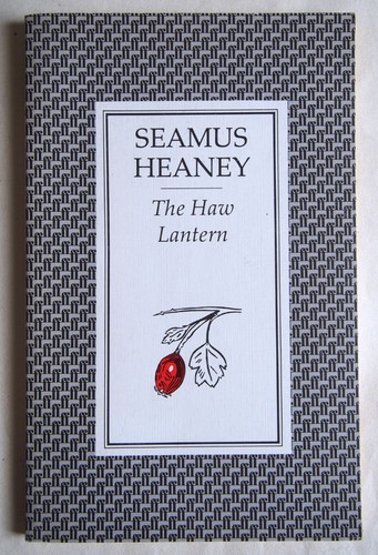 Seamus heaney the haw - /,