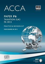 ACCA - F6 Taxation FA2012: Revision Kit By BPP Learning Media