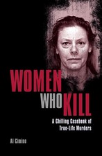 Women Who Kill: A Chilling