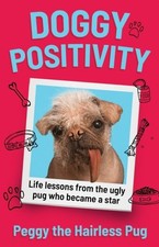 Doggy Positivity by Peggy the