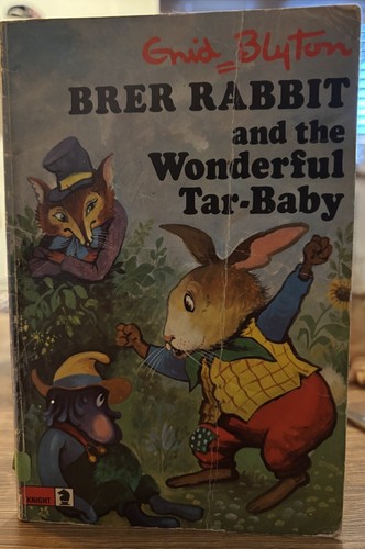Brer rabbit and the wonderful - and,