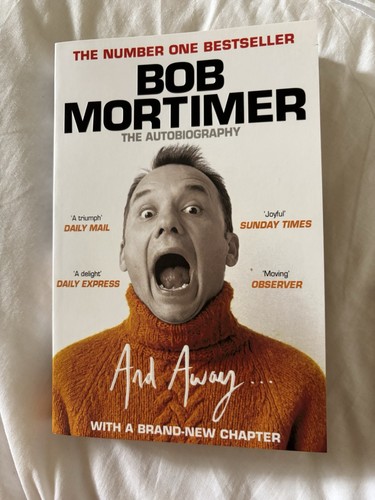 Bob mortimer and - bob, away