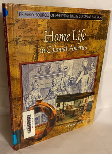 Home life colonial america - in,