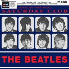 The BEATLES 7" Saturday Club
