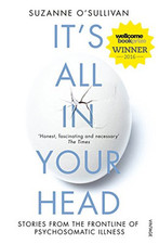It's All in Your Head: Stories from the Frontline of P... by O'Sullivan, Suzanne