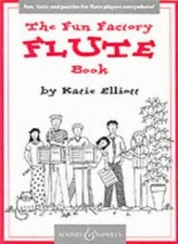 Fun Factory Flute Book-Katie Elliott, Ian Martin