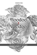 Hoodoo + Voodoo : Herb and