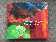 Howard Hodgkin: Absent Friends