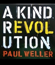 A Kind Revolution [Deluxe
