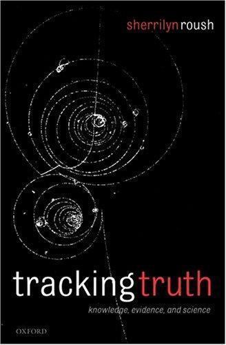 Tracking truth knowledge - tracking,