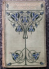 Rare Book “The School Mistress Of Haven’s End” by Ella E Overton. Late 1800s.