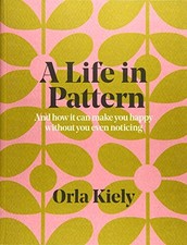 A LIFE IN PATTERN: AND HOW IT