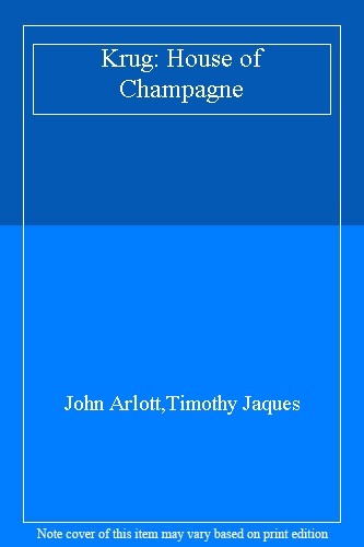 Krug house champagne - of, champagne-john