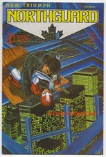 Matrix Graphics NEW TRIUMPH feathuring NORTHGUARD #4 first printing