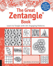 The Great Zentangle Book: Learn to Tangle with 101 Favorite... by Winkler, Beate
