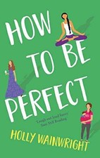 How To Be Perfect - Paperback