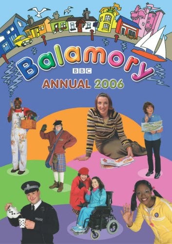 Balamory annual 2006 various - annual, 2006-various