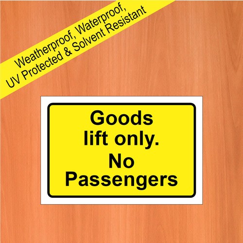 Goods lift only passengers - lift,