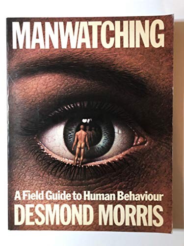 Manwatching field guide to - manwatching:,