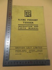 British Lely Flying Pheasant Tedder 60445 Instruction Parts Manual Paperback