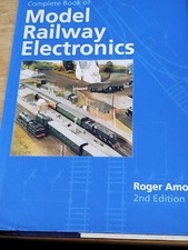 Complete Book of Model Railway Electronics by Amos, Roger Hardback Book The
