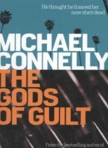 The gods guilt connelly - the, of