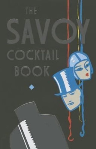 The savoy cocktail book - book, by