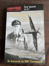 Warburton's War The Life of Maverick Aces Adrian Warburton PB Tony Spooner