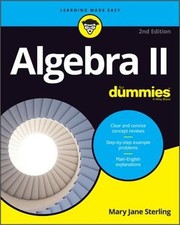 Algebra II for Dummies