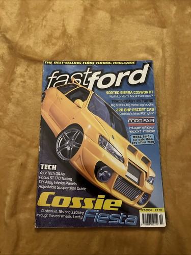 Fast ford october 2004 - fast, cossie