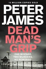 Dead Man's Grip (Roy Grace),Peter James