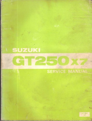 Suzuki gt250 1978 - gt250, x7