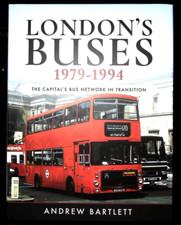 London's Buses, 1979-1994: The