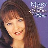 Mary Duff : Shades of Blue CD Value Guaranteed from eBay’s biggest seller!