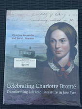 NEW Celebrating Charlotte Brontë: Transforming Life into Literature in Jane Eyre
