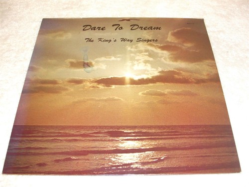 King way singers the dare - way,