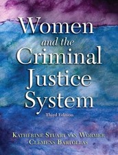 WOMEN AND THE CRIMINAL JUSTICE