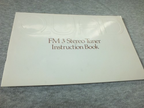 Quad fm3 tuner booklet - quad,