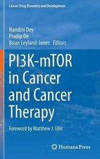 PI3K-mTOR in Cancer and Cancer