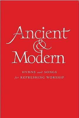 Ancient and modern hymns - ancient, modern: