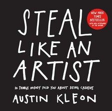 Steal Like An Artist: 10