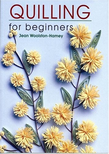 Quilling for beginners - beginners,