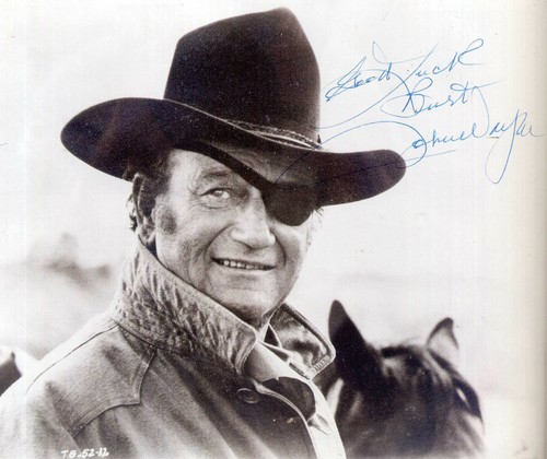 John wayne signed true grit - 'true, grit'
