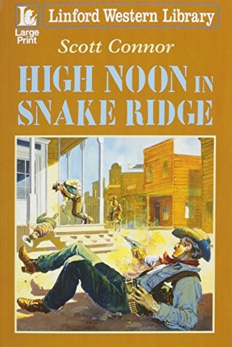 High noon snake ridge - high,