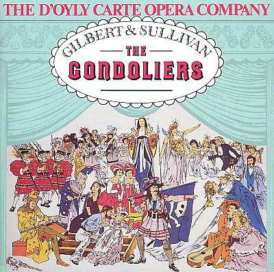 The gondoliers - the,