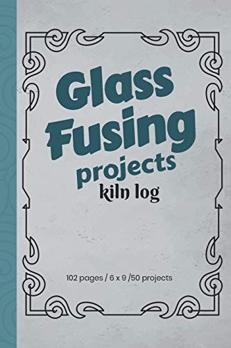 Glass fusing projects kiln - fusing,