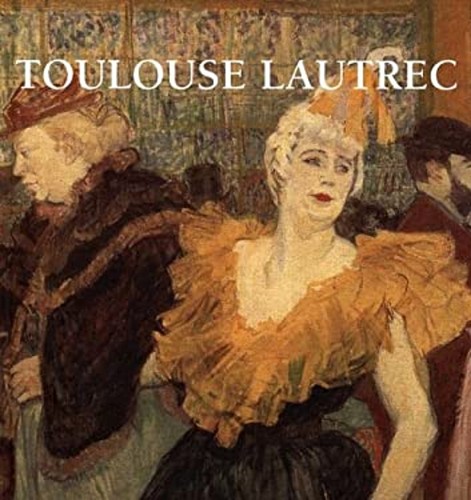 Toulouse lautrec hardcover - lautrec,