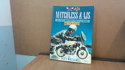 Matchless and ajs - and, restoration