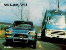 Citroen Ami 8 & Super 1973 UK Market Foldout Brochure Luxe, Confort, Club, Van