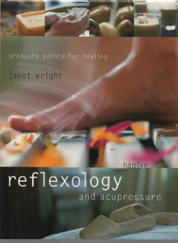 Reflexology and acupressure - reflexology,